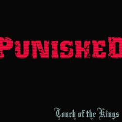 Punished (SRB) : Touch of the Kings Punished (SRB) : Touch of the Kings